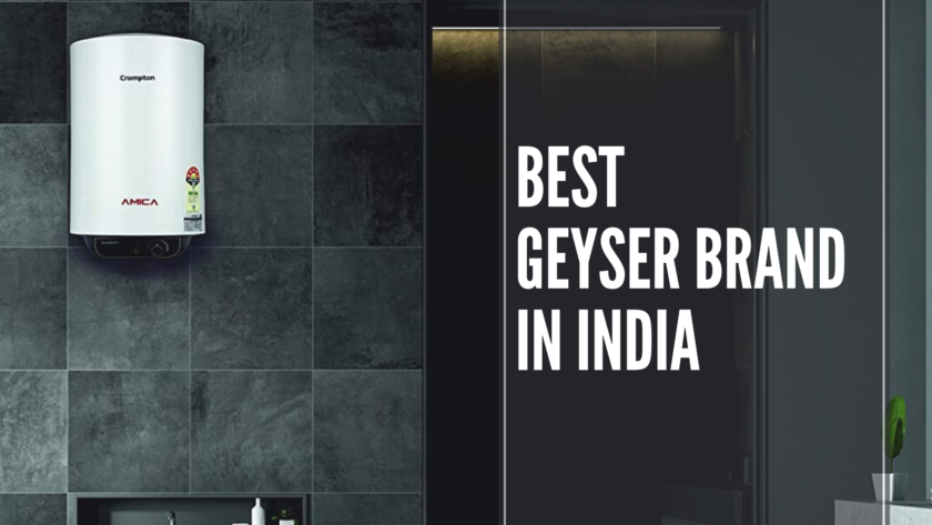Best geyser brand in India