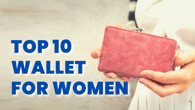 TOP 10 WALLET FOR WOMEN